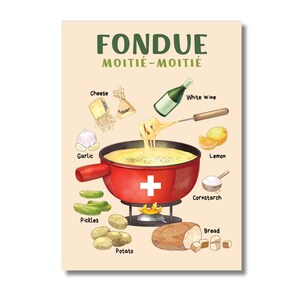 Puede incluir: Un póster con la palabra "FONDUE" en verde, con "MOITIÉ-MOITIÉ" debajo. La imagen muestra una olla de fondue roja con una cruz blanca, rodeada de ingredientes como queso, ajo, pepinillos, patatas, pan, limón, vino blanco y maicena.
