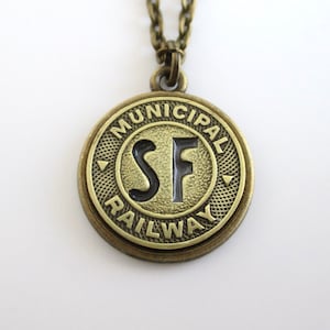 San Francisco Pendant Necklace - Repurposed Vintage SF Municipal Railway Token / Gold Tone Coin Set in Bezel
