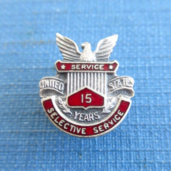 Sterling Silver US Selective Service 15 Years Pin… - image 1