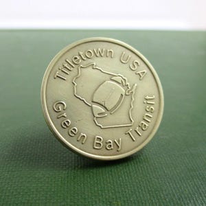 GREEN BAY Transit Token Tie Tack / Lapel Pin - Packers Titletown USA, Repurposed Vintage Gold Tone Coin