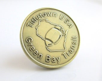GREEN BAY Transit Token Tie Tack / Lapel Pin - Packers Titletown USA, Repurposed Vintage Gold Tone Coin