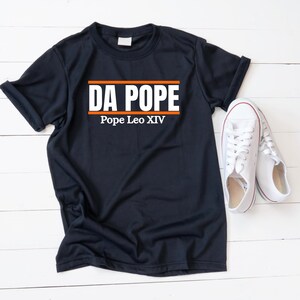 Da Pope T-Shirt: Funny Catholic Pope Leo XIV Tee