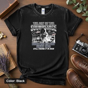 DTG Printed , Still Faking It Shirt: Retro Space Satire, Moon Landing Hoax