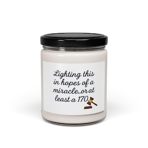 Soy Candle, LSAT Funny Quotes, Relaxing Home Decor, Aromatherapy Gift, Scented Candle, Humor Candle, Lawyer Gift, Law Student, Exam Stress