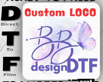 Custom Logo Ready to Press Dtf, Personalized Your Logo DTF Decals, Create Your Logo and Print to DTF,Custom Business Logo Decals for Apparel