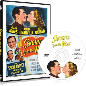 Senorita from the West (1945) Comedy, Music, Western - Allan Jones DVD