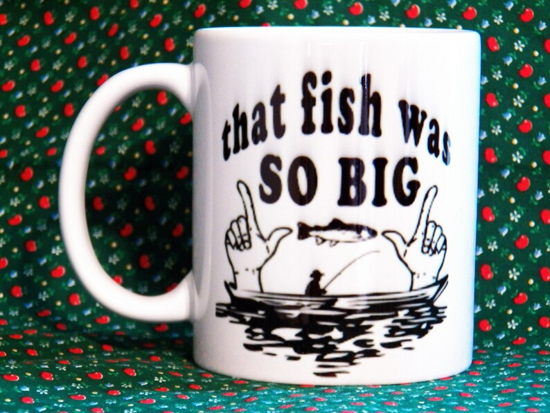 That fish Was that BIG