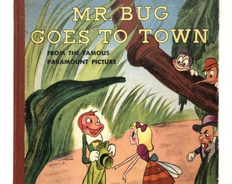 MR BUG Goes to Town 1941 Original Book of the Paramount Movie by Max Fleischer Vintage Book
