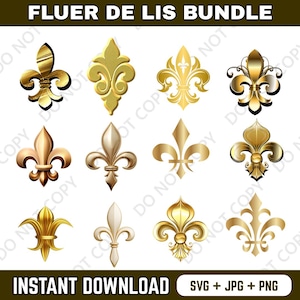 May include: A collection of twelve golden fleur-de-lis designs in various styles. The image includes the text "FLUER DE LIS BUNDLE" and "INSTANT DOWNLOAD" with file type options. The fleur-de-lis symbols are in shades of gold.