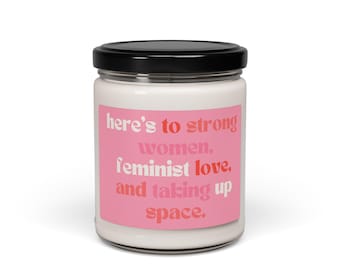Feminist Candle, Unique Valentines Day or Galentines Gift, Scented Soy Candle, 9oz