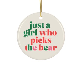 Bear Ceramic Ornament, Christmas Feminist Gift, I Choose the Bear, Holiday Decor, Feminism Ornament, Women Empowerment