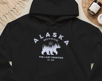 Alaska The Last Frontier Hoodie, Vintage Bear North to the Future Hooded Sweatshirt, Wildlife Outdoorsman Gift, Alaska Hoodie, Unisex