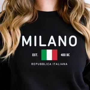 Milano Italy Sweatshirt, Italian City Crewneck, Milan Flag Sweater, Repubblica Italiana Gift, Italy Travel Pullover, Milan Sweatshirt, Italy