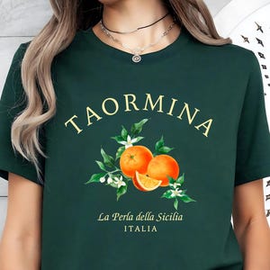 Taormina Italy T-Shirt, Sicily Orange Tee, La Perla della Sicilia Shirt, Travel Souvenir, Italy Shirt, The Pearl of Sicily Tee, Italia Shirt