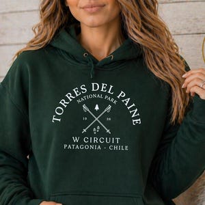 Torres del Paine National Park Hoodie, Chile W Circuit Mountain Pullover, Gift For Her, Unisex