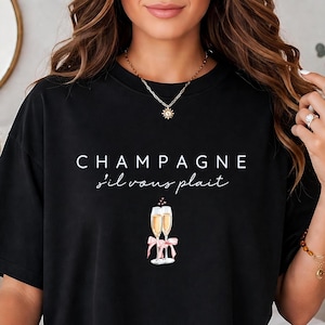 Champagne Please T-shirt | Parijs shirt | Champagne Please Tee | Frans reis souvenir | Minimalistisch Frankrijk shirt | T-shirt voor een meidenreis