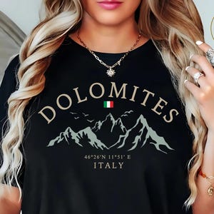 Dolomites Italy T-Shirt, Italian Alps Tee, Mountain Travel Shirt, Dolomiti Shirt, Hiking Souvenir, Italy Summer Shirt, Italia T-Shirt