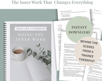 May include: A guide for therapists titled "Therapist Inner Work Starter Guide: The Inner Work That Changes Everything." The guide includes a section titled "Train Like a Therapist: Doing the Inner Work" with a photo of a cup of coffee and a book. The guide also includes sections on "What is the Inner Crisis?", "What Are Relational Patterns?", "What is Transference?", "Why is This Explored in Therapy Work?" and "Behind the Scenes from a Trainee Therapist".