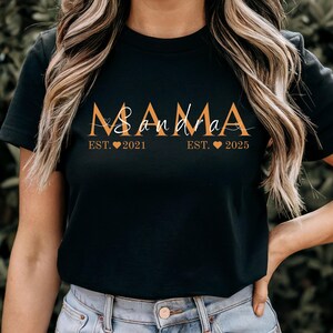 Mama EST shirt,New Mom Gift,Birthday Gift for mom,Personalized Mom shirt,Mothers Day Gift, Custom Mama Shirt,Pregnancy Gift,Mom To Be Shirt