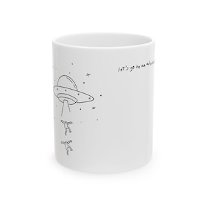 Cosmic Abduction Mug - Fun Ceramic Coffee Cup for UFO Lovers, Sci-Fi Enthusiasts, Gift for Birthdays, Space Parties, UFO, Aliens, Area 51