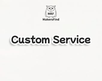 Custom Service