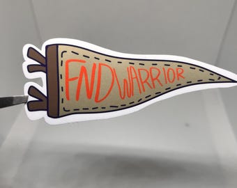 FND Warrior Vinyl Sticker - Functional Neurological Disorder Awareness