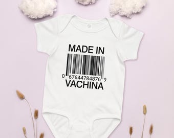 Made In Vachina - Baby bodysuit