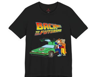 Back to the Futurama - Unisex T-Shirt