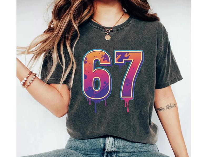 67 Six Seven Meme Shirt, Gen Alpha Slang, 67th Birthday Shirt ,funny 67 ...