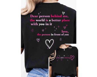 Camiseta "Eres suficiente", sudadera "Querida persona detrás de mí", sudadera inspiradora, camiseta de salud, camiseta estética, sudadera de positividad
