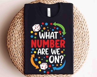 Maglietta divertente Bunco per donna, maglietta "What Number Are We On", maglietta da giocatore del gioco dei dadi Bunco Night, idea regalo per la festa delle donne Bunco