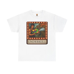 Underkill T-Shirt