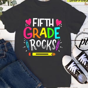 Fifth Grade Rocks Shirt,Back to School Shirt for Girls, First Day of School Gift,Woman Teacher Tee,Grade Teacher Gift, 5th Grade Team
