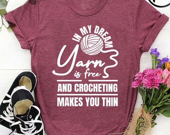 Funny Yarn Shirt,Yarn Lover Gift, Knitting Lover Tshirt, Gift for Grandma, Knitting Shirts for Women, Love Yarn Shirt, Crochet T-Shirt
