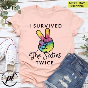 I survived The 60s Twice Shirt, Funny 70th Birthday Shirt, Birthday Party Shirt, Gift for Grandma, 70th Bday Shirt, 70th Birthday Gift imagen 3
