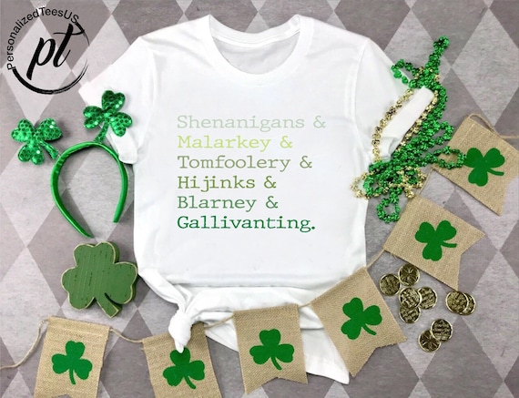 St. Patricks Day Shenanigans Shirt,St Paddy's Day Group Shirts, St. Patty's Day Matching Tshirt,Saint Patrick's Shirt, Irish Shenanigans Tee