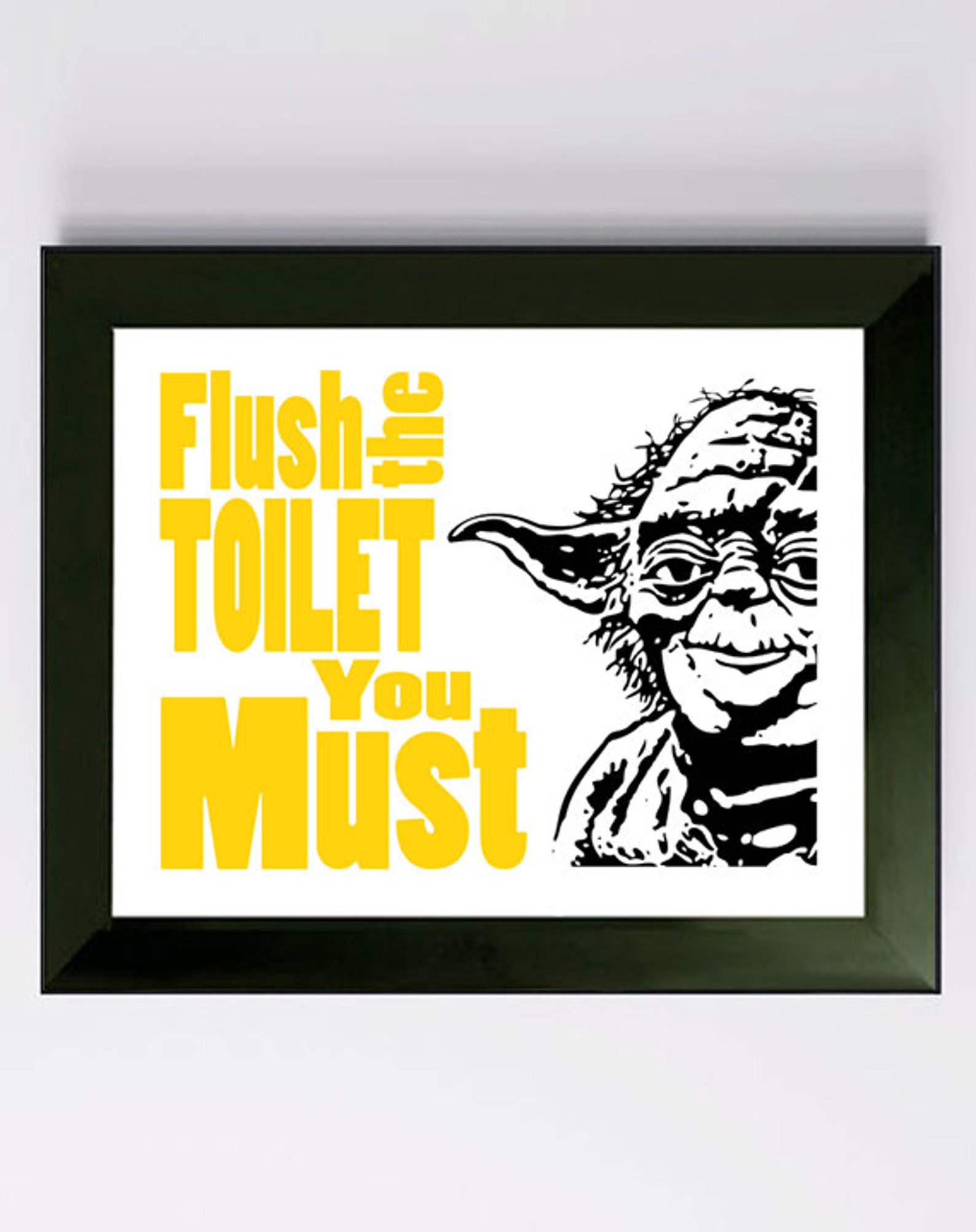 Yoda Boys Bathroom Star Wars 8x10 Print flush the Etsy Singapore