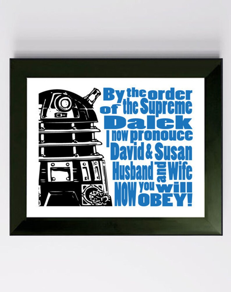 Dr Who Dalek Typography Personalized Wedding Gift 8x10 Etsy