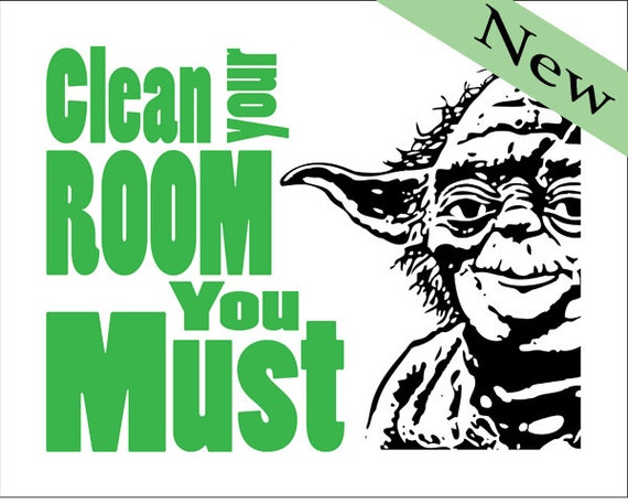 Boys Room Yoda Star Wars 8x10 Print Clean Your Room Select Your Color