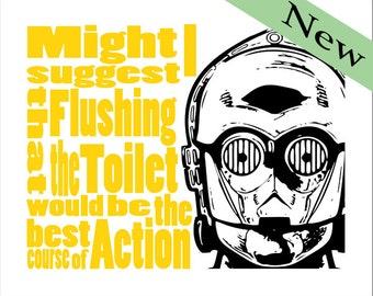 Boys Bathroom - C3PO Starwars Bathroom Print "Flush the Toilet" - Digital download print - Select your color