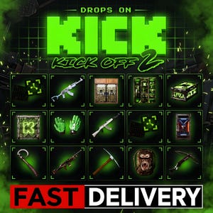 May include: A digital graphic featuring the text DROPS ON KICK KICK OFF 2 and FAST DELIVERY. The image displays a grid of fifteen gaming items including various firearms, tools, green gloves, a gorilla-themed backpack, and crates with green accents.