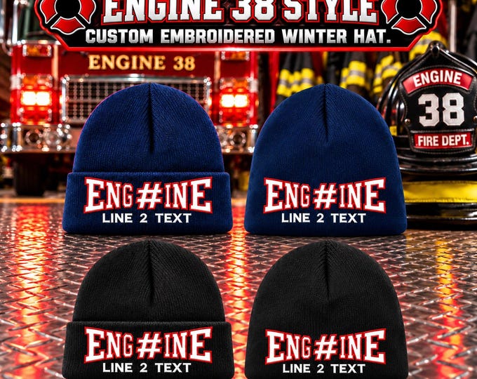 Custom Firefighter Winter Hat, ENG38INE STYLE Personalized Embroidered Fire Department Beanie or Cuff Fire Department Hat
