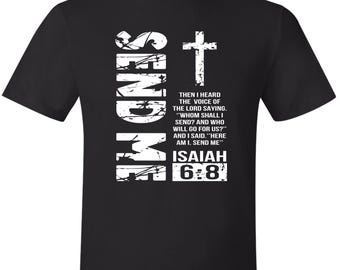Send Me Christian Men's T-Shirt Isaiah 6:8 T-Shirt and FREE 4" Cross Nails Decal