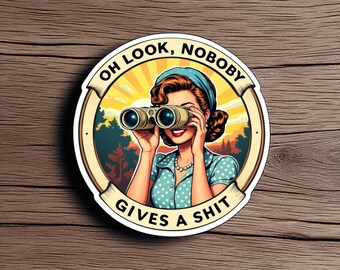 Nobody Gives a Shit, Retro, Funny Stickers, Sarcasm Stickers, Sarcastic Stickers, Funny Laptop Sticker, Funny Decals, Water Bottle Stickers