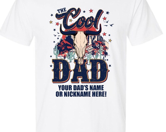 Reel Cool Dad Tshirt Fathers Day Shirt Bull Horns and Custom Dad's Name Below