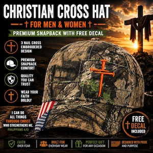 May include: A camouflage snapback hat featuring an embroidered orange three-nail cross on the front panel and a partial American flag design on the left side of the brim. The hat includes text elements such as Christian Cross Hat, Philippians 4:13, and Free Decal.
