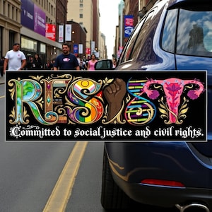 Resist Car Magnet/Bumper Sticker, Banned Books BLM Reproductive LGBT Rights Social Justice Climate Change Science Liberal Feminist Activist image 8