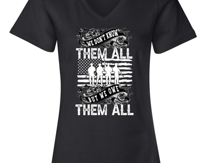 We Don't Know Them All But We Owe Them All Printed Women's Memorial Tshirt