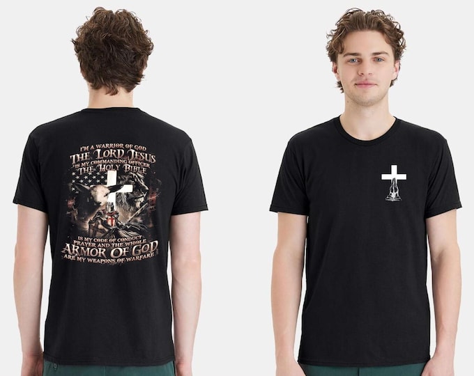 Christian Mens T-shirt "I'm a Warrior of God Armor of God Blk Short Sleeve Shirt