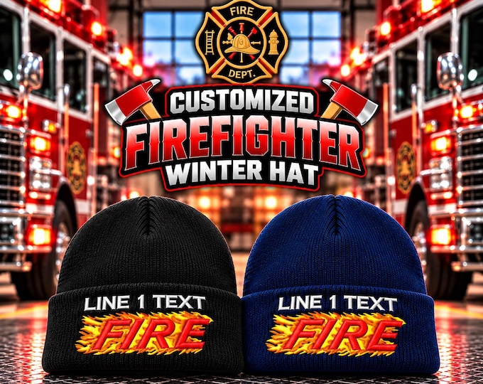 Custom Firefighter Winter Hat, Personalized Embroidered Fire Department Beanie or Cuff Fire Department Hat